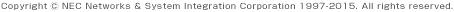 Copyright NEC Networks & System Integration Corporation. All rights reserved.